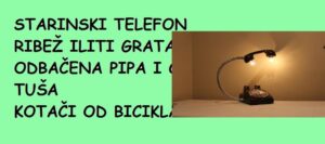kako napraviti novo od starog